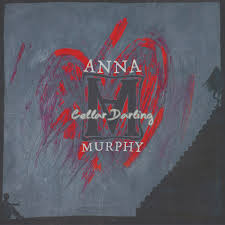 Murphy Anna-Cellar Darling CD 2013